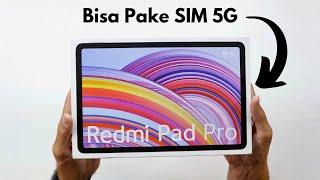 Nyesel Beli POCO PAD Akhirnya REDMI PAD PRO 5G Rilis Bisa Pake DUAL SIM 5G