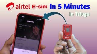 Activate Airtel E-Sim in 5 minutes in Telugu. | Convert Physical Airtel sim to E-Sim.