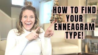 HOW TO FIND YOUR ENNEAGRAM TYPE // Easy way to find your enneagram number without a test or quiz!