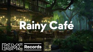 Cafe Music BGM channel - Rainy Café  [Relaxing Jazz & Bossa Nova]