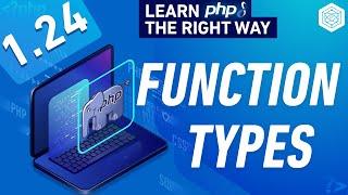 Variable, Anonymous, Callable, Closure & Arrow Functions In PHP - Full PHP 8 Tutorial