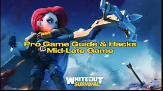 Whiteout Survival Pro Game Guide & Hacks: Mid to Late Game