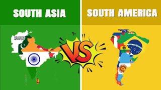 South Asia vs South America | Comparison | Data Around The World