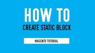 Magento Tutorial: Add static block
