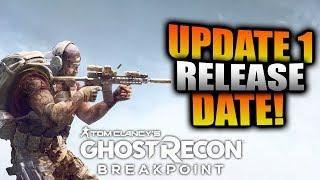 Ghost Recon Breakpoint - Update 1 Release Date! Observer Mode, Cross Play, Pay to Win Fix and MORE!