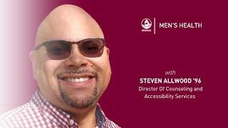 Steven Allwood ’96 Speaks on Mental Health, Counseling at Morehouse, and Village Mental Health