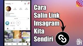 Cara Salin Link Akun Instagram Sendiri || Paling Mudah