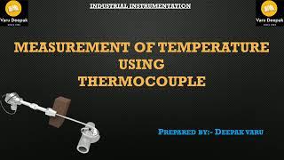 Thermocouple Working Principle||How Thermocouple work||Construction, Working  By. Deepak Varu