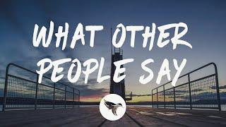 Sam Fischer, Demi Lovato - What Other People Say (Lyrics)