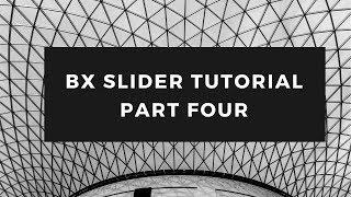 How to use bx slider for your website | Part Four | Example Four
