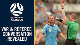 VAR & A-League referee conversation revealed