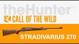 The Hunter Call of the Wild - Винтовка Stradivarius 270