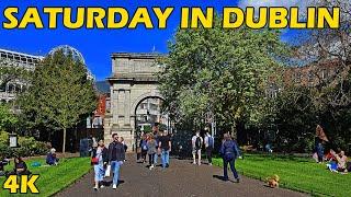 Saturday in Dublin 4K Walking Tour Ireland 2024