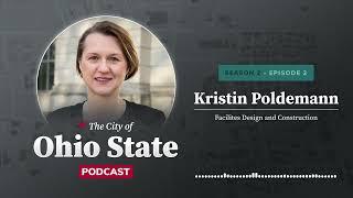 City of Ohio State Podcast Season 2 Ep. 2: Construction Updates with Kristin Poldemann