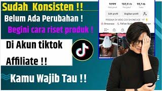 Cara Riset Produk tiktok Affiliate Ketika Akun Tiktok Tidak Ada Perubahan