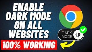 How to Enable Dark Mode on All Websites In Google Chrome [Tutorial]