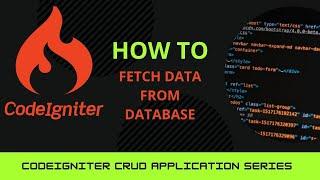 How to fetch data from database || How to show database all data in codeigniter