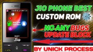 JIO PHONE BEST CUSTOM ROM || NO ANY BUGS || FOR NORMAL USERS || BY UNICK PROCESS