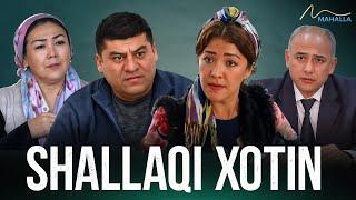 Shallaqi xotin (o'zbek kino) | Шаллаки хотин (узбек кино)