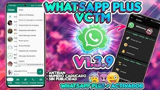 Nuevo Whatsapp Plus VCTM 1.3.9  Ultima Actualizacion Yessi Mods + Activador 2025