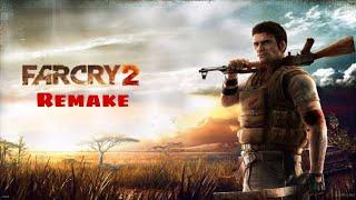 Far Cry 2 Remake 2024 HD