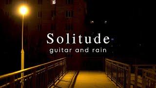 Soft Guitar Music and Rain | Work Study Focus | 1 Hour