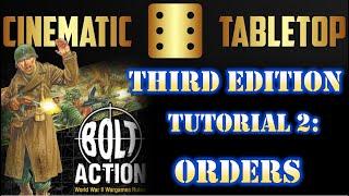 Bolt Action Third Edition Tutorial 2: Orders | Cinematic Tabletop