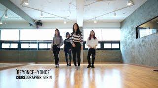 Girin Jang choreography | Beyonce - Yonce