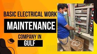 basic electrical work in maintenance company || gulf electrical work | KK technical Dubai ️ .