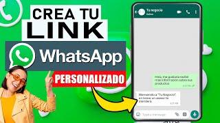 Como CREAR un LINK de WhatsApp personalizado GRATIS 2024