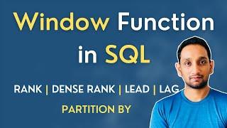 SQL Window Function | How to write SQL Query using RANK, DENSE RANK, LEAD/LAG | SQL Queries Tutorial