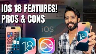 iOS 18: Top Features, Pros & Cons, and Compatibility Explained!