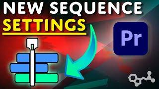 Premiere Pro New Sequence Settings - Easy How-To