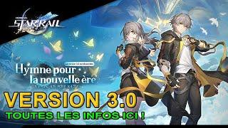 [Time Code] Version 3.0, TOUTES les infos ici ! - Star Rail - FR -  French