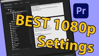 BEST 1080p Sequence Setting's in Premiere Pro 2024 Setup