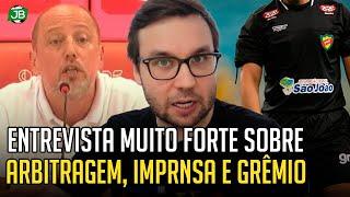  PRESIDENTE DO INTER DÁ ENTREVISTA MUITO FORTE SOBRE ARBITRAGEM, IMPRENSA E ATÉ O GRÊMIO