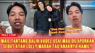 FULL LIVE! Mail Bestie Nikita Mirzani Jawab Soal Mau Dilaporkan Vadel Hingga Akan Temui Ayah Lolly?