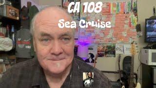 CA 108   Sea Cruise