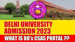 Delhi University Admission 2023 | What Is DU's CSAS Portal 2023? | #cuet2023update | Aspired Youth