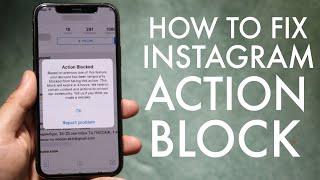 How To FIX Instagram Action Block! (2020)