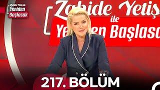 Zahide Yetiş ile Yeniden Başlasak 2. Sezon 217. Bölüm (1 Ekim 2024)