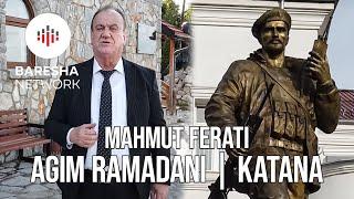 Mahmut Ferati - Agim Ramadani | Katana