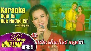 Karaoke Beat Gốc | Ngợi Ca Quê Hương Em | Dương Hồng Loan