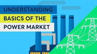 Basics of the Power Market