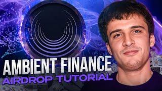 Ambient Finance Airdrop Tutorial [Blast & Scroll DEX]