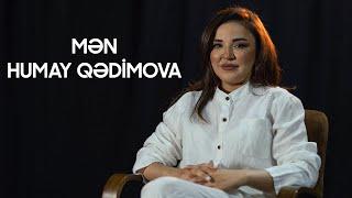 Mən Humay Qədimova