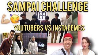 Isa Isarb “ SAMPAI Challenge” YOUTUBERS VS INSTAFEMES siapa menang?!