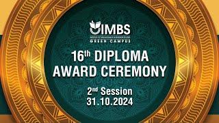 16th Diploma Award Ceremony - Evening Session