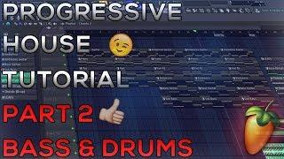 How To Make Progressive House | FL Studio 12 | 2018 [Tutorial Part 2] (Bass, Ambience, Drums)