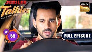 Ayaan's Past | Jubilee Talkies - Ep 55 | Full Episode | 13 Sep 2024